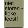 Niet storen - Lieke leest! by Gillian Shields