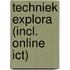Techniek explora (incl. online ICT)