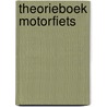 Theorieboek motorfiets door Onbekend
