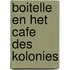 Boitelle en het cafe des kolonies