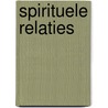 Spirituele relaties by William Gijsen