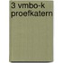 3 vmbo-k Proefkatern