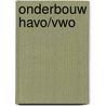 Onderbouw havo/vwo door Ton Bielderman