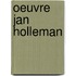 Oeuvre Jan Holleman