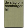De slag om Hamburger Hill door Perger