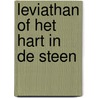 Leviathan of Het hart in de steen door Max Pam