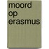 Moord op Erasmus