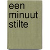 Een minuut stilte door Siegfried Lenz