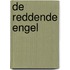 De reddende engel