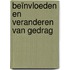 Beïnvloeden en veranderen van gedrag