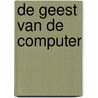 De geest van de computer by Eric Berkers