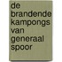 De brandende kampongs van Generaal Spoor