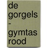 De Gorgels - gymtas rood door Jochem Myjer