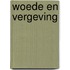 Woede en vergeving
