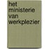 Het Ministerie van werkplezier