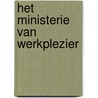 Het Ministerie van werkplezier by Serge Ornelis