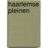 Haarlemse pleinen by S. Schaafsma