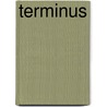 Terminus by Andreas Martens