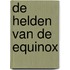 De helden van de Equinox