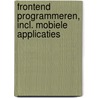 Frontend programmeren, incl. mobiele applicaties by Gabriel Sanchez Cano