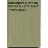 Dubbelpakket Wie de wereld nu echt voedt / Volle oogst door Shiva Vandana