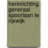 Herinrichting generaal spoorlaan te rijswijk door Y. Raczynski-Henk