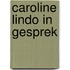 Caroline Lindo in gesprek