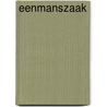 Eenmanszaak door Tom van Vlimmeren