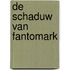 De schaduw van Fantomark