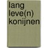 Lang leve(n) konijnen