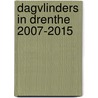 Dagvlinders in Drenthe 2007-2015 door Wilfred Alblas