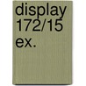 Display 172/15 EX. door Willy Linthout