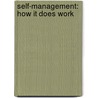 Self-management: how it does work door Ben Wenting