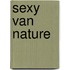 Sexy van nature