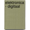 Elektronica - Digitaal by Meel Jan