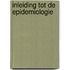 Inleiding tot de epidemiologie