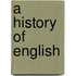 A history of English