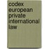 Codex european private international law