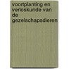 Voortplanting en verloskunde van de gezelschapsdieren door Van An Soom
