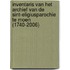 Inventaris van het archief van de Sint-Eligiusparochie te Moen (1740-2006)