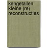 Kengetallen kleine (re) reconstructies by Alexander Reytenbagh