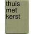 Thuis met kerst