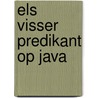 Els Visser predikant op Java door Corry Klein Haneveld-Visser