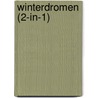 Winterdromen (2-in-1) by Nora Roberts