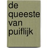 De Queeste van Puiflijk by Ton van Hulst