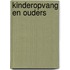 Kinderopvang en ouders