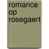 Romance op Rosegaert