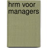 HRM voor managers door Petra Biemans