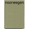 Noorwegen door Fred Geers