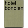 Hotel Bonbien by Enne Koens